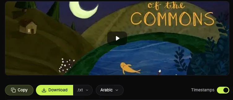 TranscriptYou result for the TED-Ed video on the tragedy of the commons: Copy and Download buttons, .txt format and the language menu set to Arabic by default