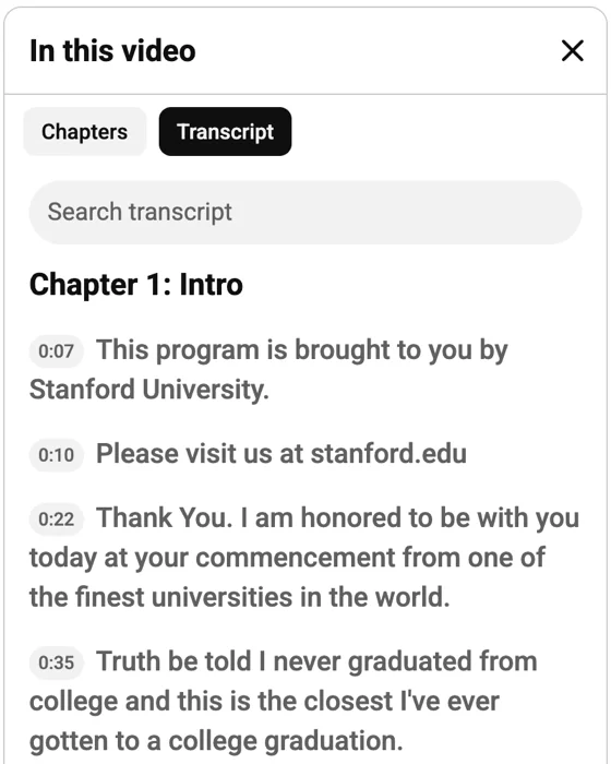 YouTube on desktop: the In this video panel with the Transcript tab selected, a Search transcript field and timed lines of Steve Jobs' Stanford speech
